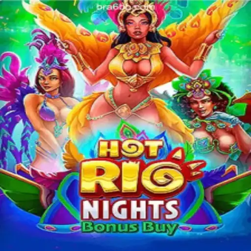 Exploring HotRioNightsBonusBuy on 6bb.COM: The Leading Slots Platform in Brazil