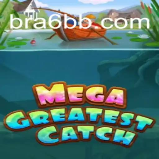 MegaGreatestCatch: A Dive into the Deep Waters of Gaming