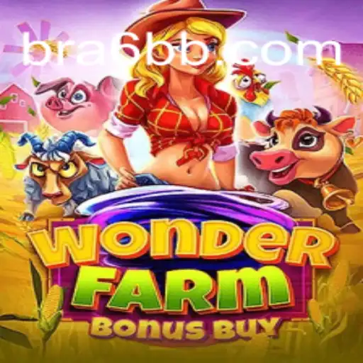 Discover the Excitement of WonderFarmBonusBuy on 6bb.COM: The Premier Slot Platform in Brazil